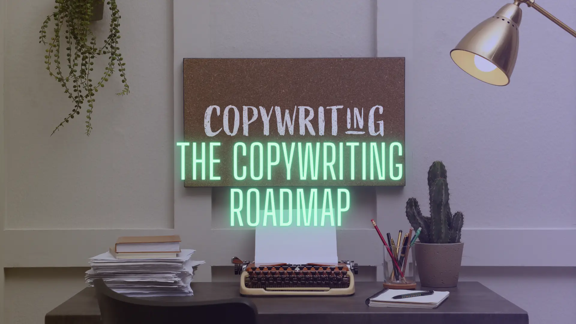 the copywriting roadmap